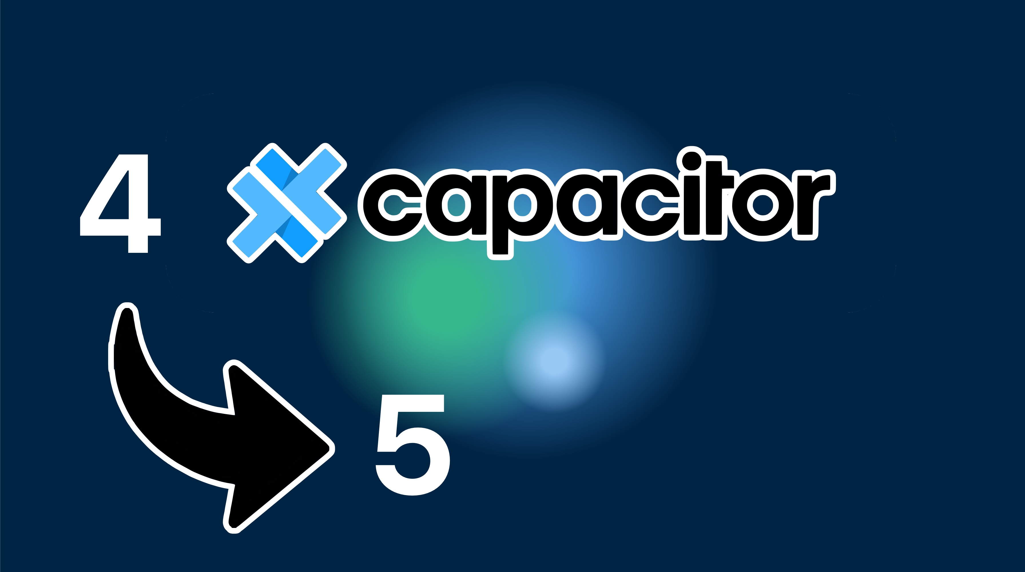 Updating from Capacitor 4 to Capacitor 5: A Step-by-Step Guide